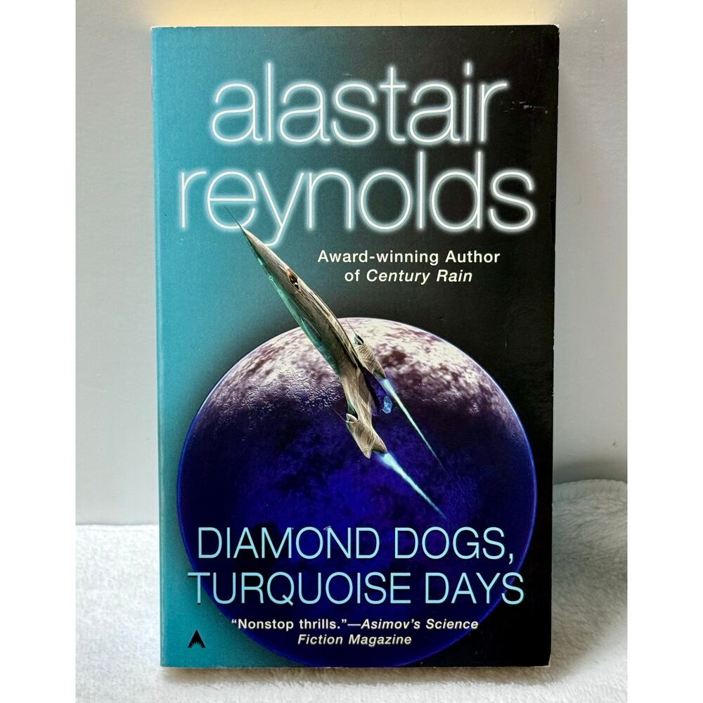 Alastair Reynolds Diamond Dogs, Turquoise Days 2006 Ace Sci-Fi Paperback